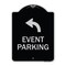 Signmission Event Parking W/ Upper Left Arrow Heavy-Gauge Aluminum Architectural Sign, 24" x 18", BS-1824-24066 A-DES-BS-1824-24066 - alternate 1